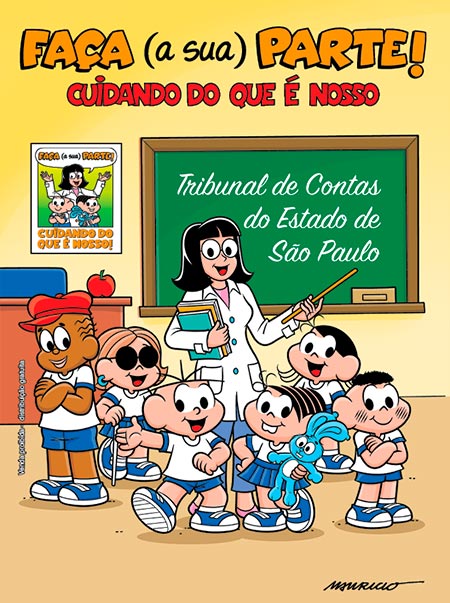 Faça a sua parte cuidando do que é nosso