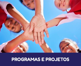 Projetos e Programas